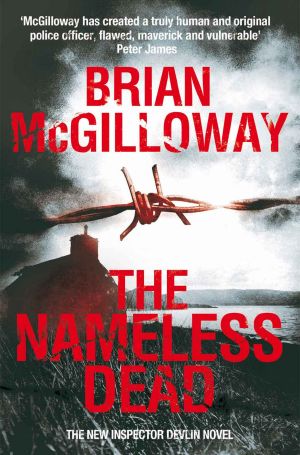 [Inspector Devlin 05] • Brian McGilloway · The Nameless Dead
